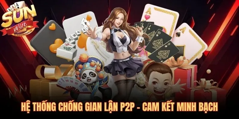 Ba lớp bảo mật kỹ thuật đảm bảo mỗi ván đấu tuyệt đối công bằng