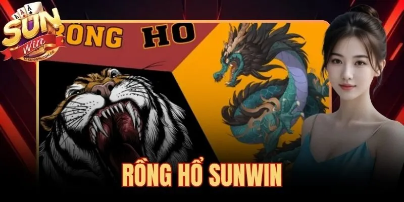 Rồng Hổ Sunwin